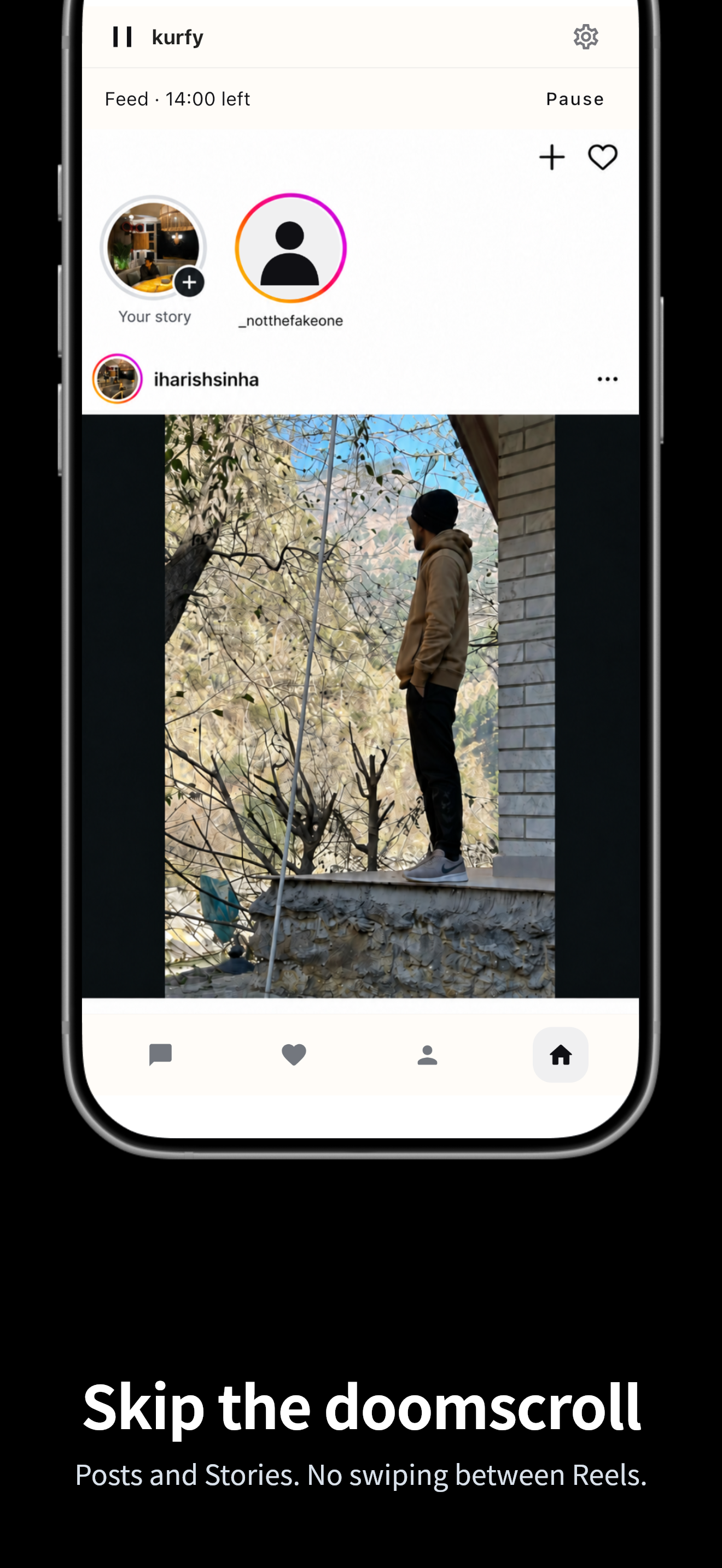 kurfy app on iPhone: Your Instagram Feed. Open Feed when you choose. The daily timer applies to Feed browsing inside kurfy.