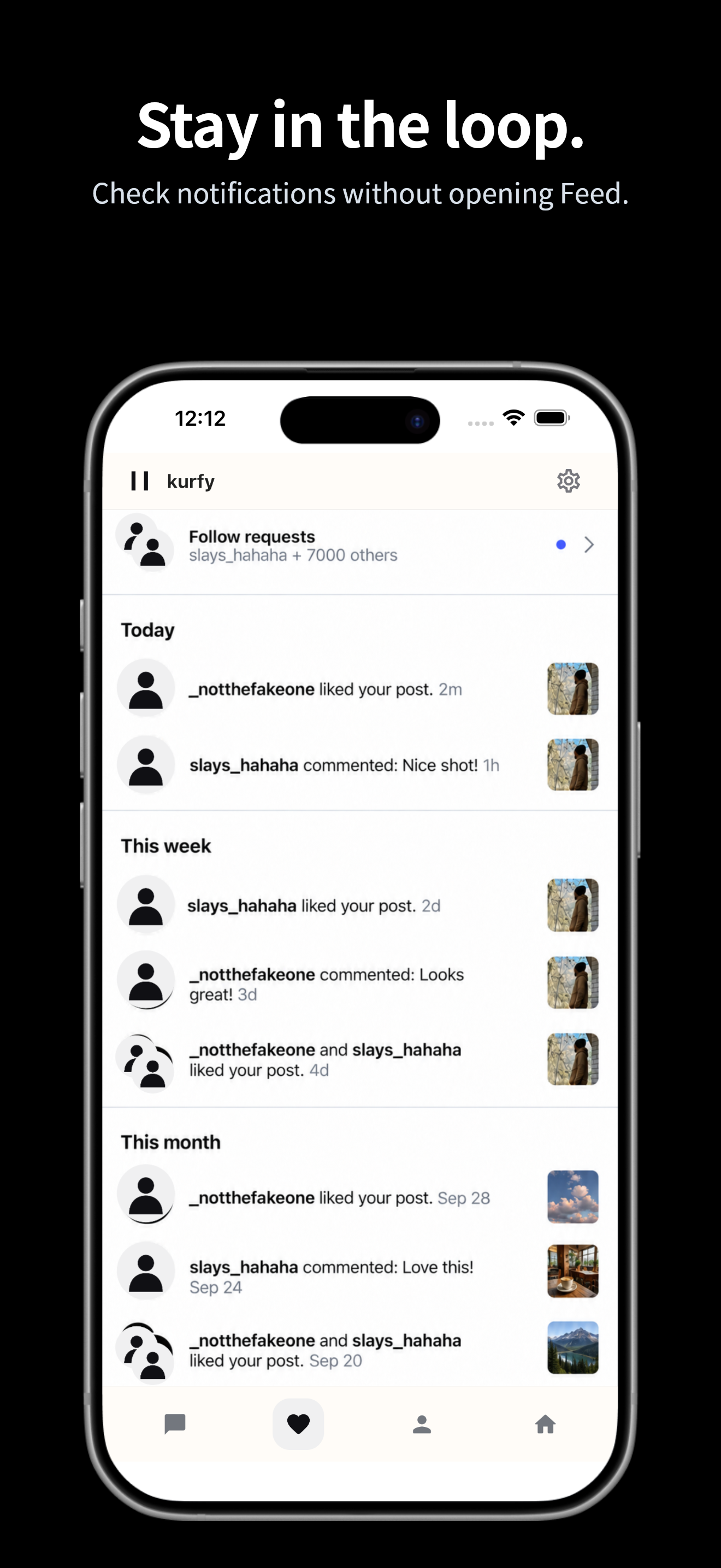 kurfy app on iPhone: Notifications. See Instagram likes, comments and follow requests without using your Feed time.